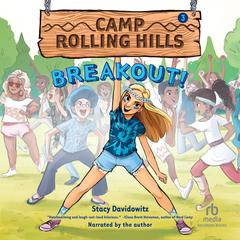 Breakout! Audiobook, by Stacy Davidowitz