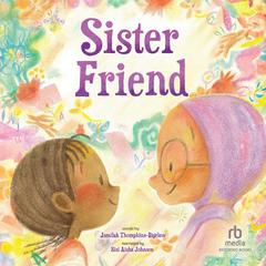 Sister Friend Audiobook, by Jamilah Thompkins-Bigelow
