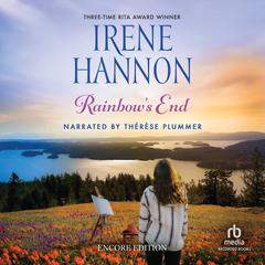 Rainbows End: Encore Edition: Encore Edition Audiobook, by Irene Hannon