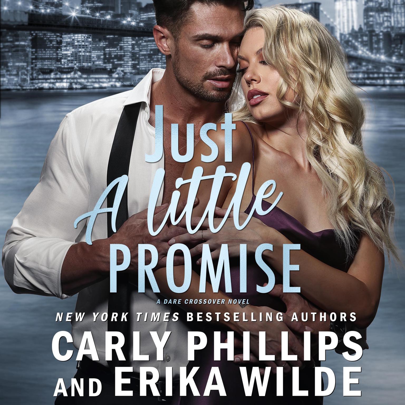 Just a Little Promise Audiobook, by Carly Phillips