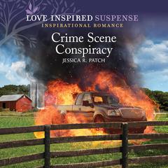 Crime Scene Conspiracy Audiobook, by Jessica R. Patch