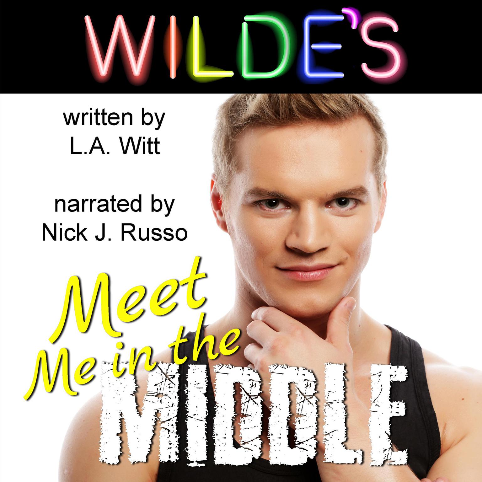 Meet Me in the Middle Audiobook, by L.A. Witt