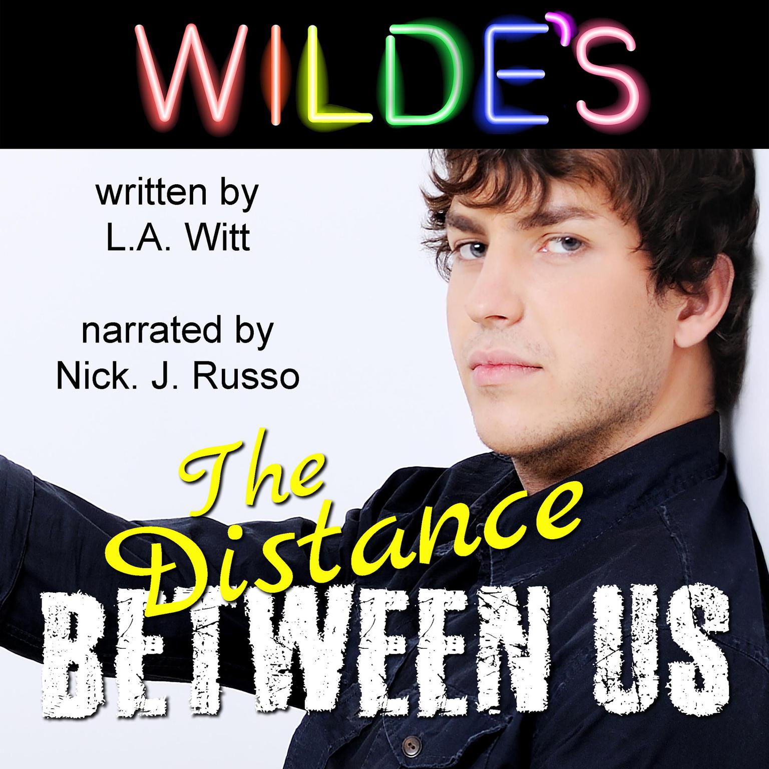 The Distance Between Us Audiobook, by L.A. Witt