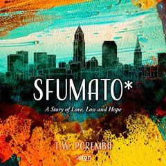 Sfumato Audiobook, by T.W. Poremba