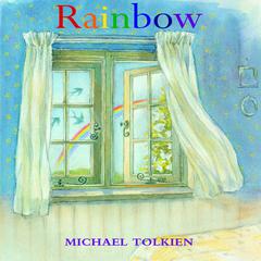 Rainbow Audiobook, by Michael Tolkien
