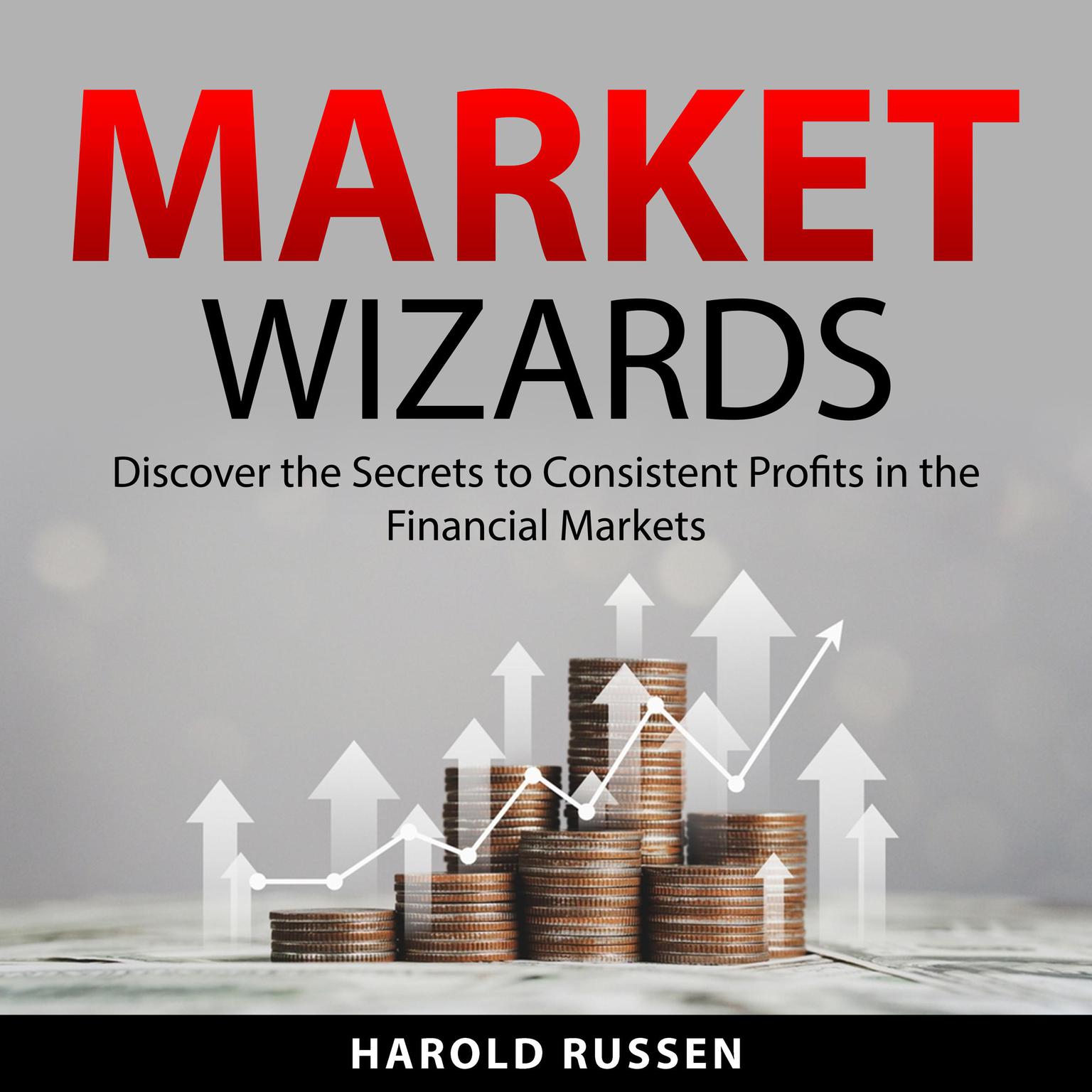 Market Wizards Audiobook, by Harold Russen