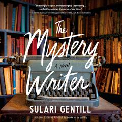 The Mystery Writer Audiobook, by Sulari Gentill