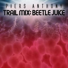 Beetle Juice Audiobook, by Piers Anthony