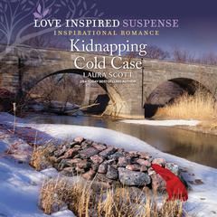 Kidnapping Cold Case Audiobook, by Laura Scott