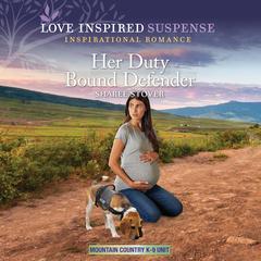 Her Duty Bound Defender Audiobook, by Sharee Stover
