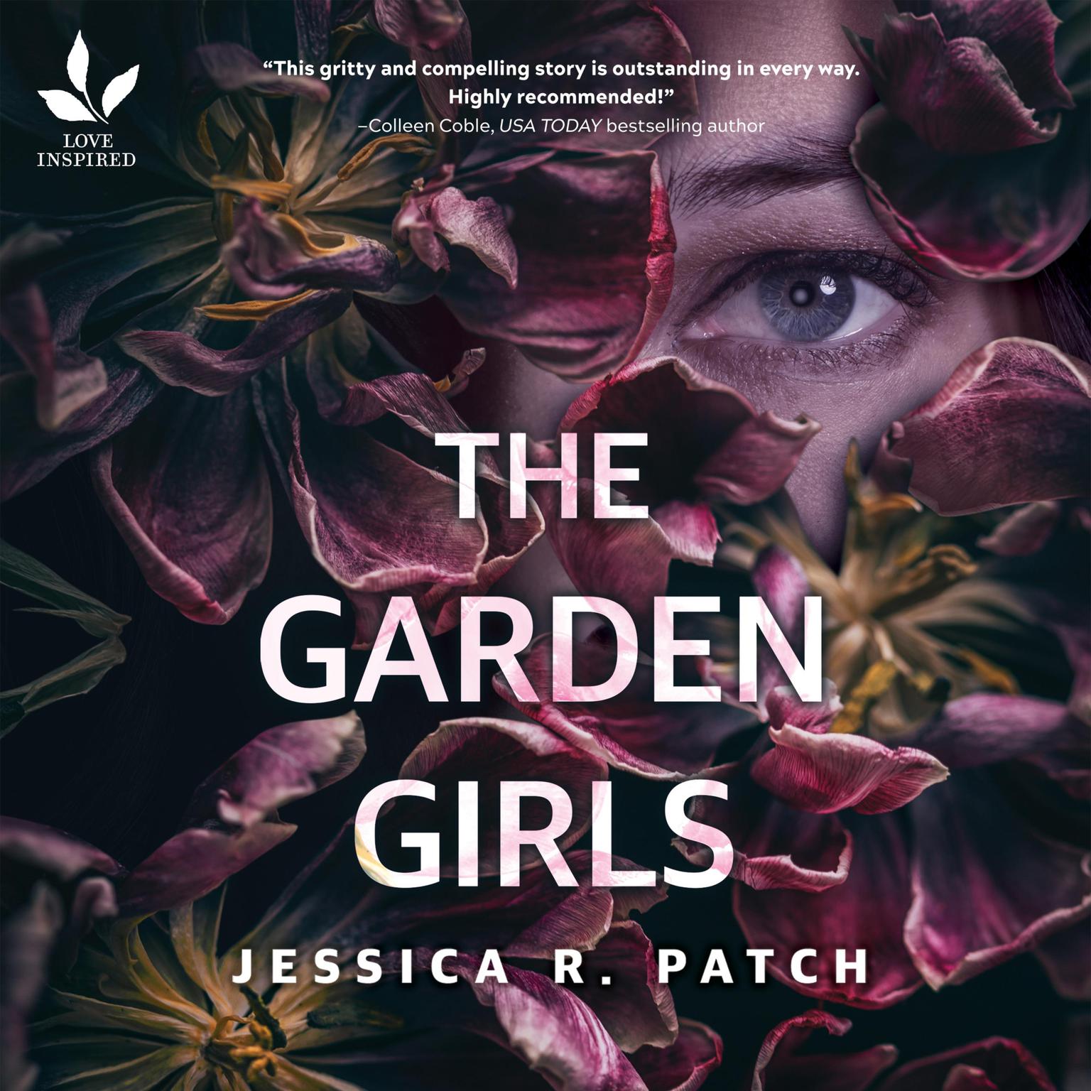 The Garden Girls Audiobook, by Jessica R. Patch