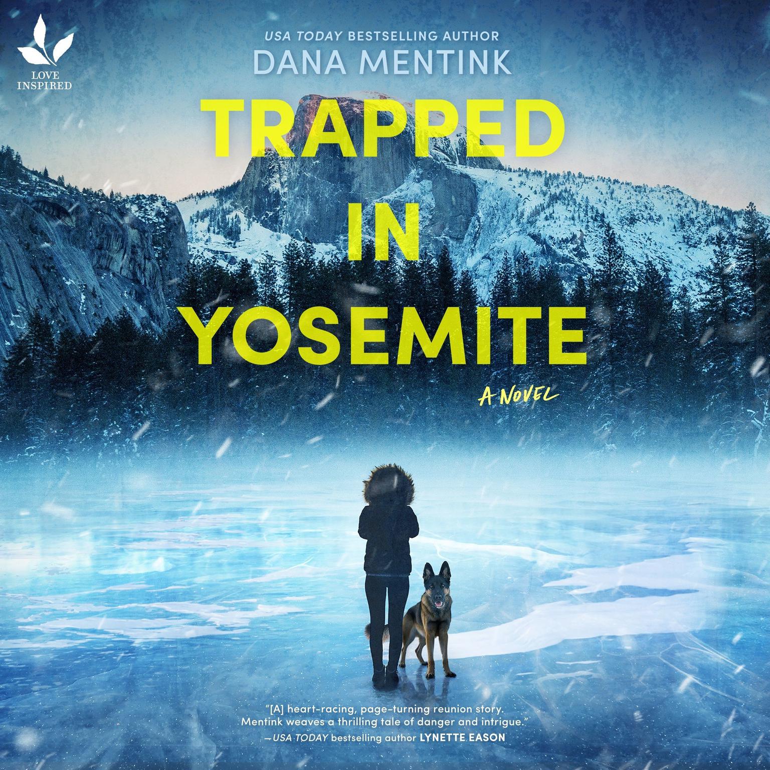 Trapped in Yosemite Audiobook, by Dana Mentink