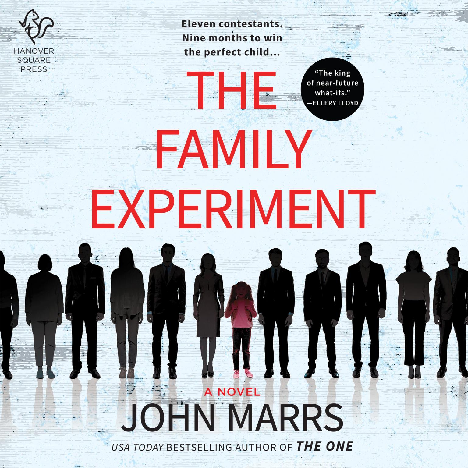 The Family Experiment Audiobook, by John Marrs