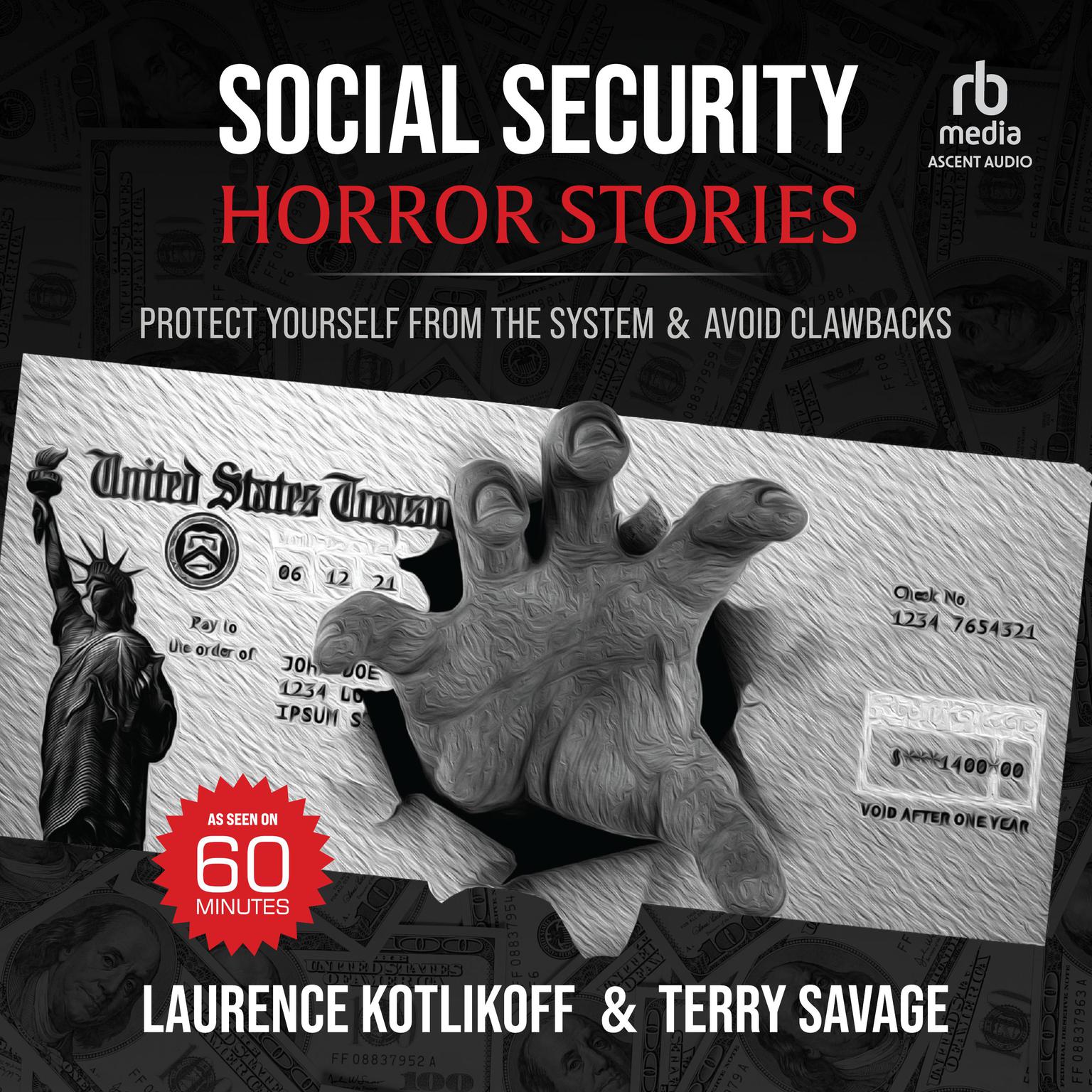 Social Security Horror Stories: Protect Yourself From the System & Avoid Clawbacks Audiobook, by Terry Savage