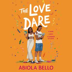 The Love Dare Audiobook, by Abiola Bello