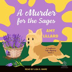 Murder for the Sages Audiobook, by Amy Lillard