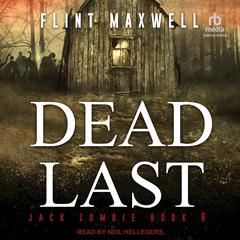 Dead Last Audiobook, by Flint Maxwell