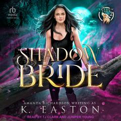 Shadow Bride Audiobook, by Amanda Richardson