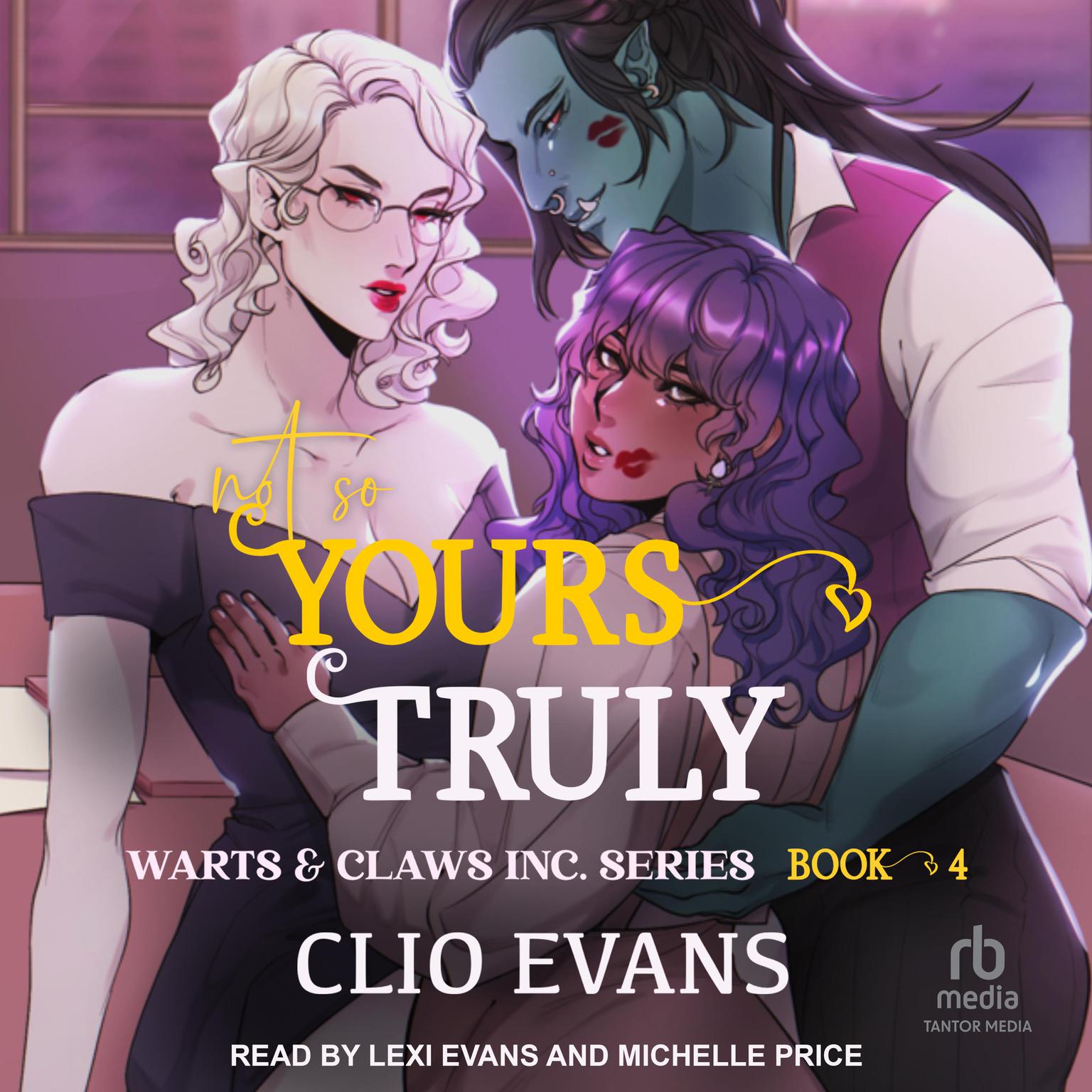Not So Yours Truly Audiobook, by Clio Evans
