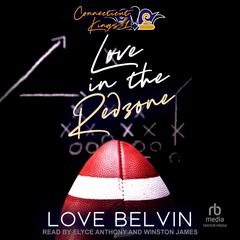 Love In the Red Zone Audiobook, by Love Belvin