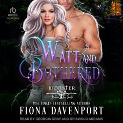 Watt and Bothered Audiobook, by Fiona Davenport