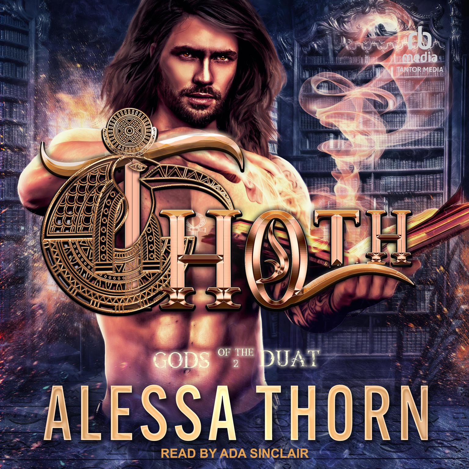 Thoth: Gods of the Duat Audiobook, by Alessa Thorn
