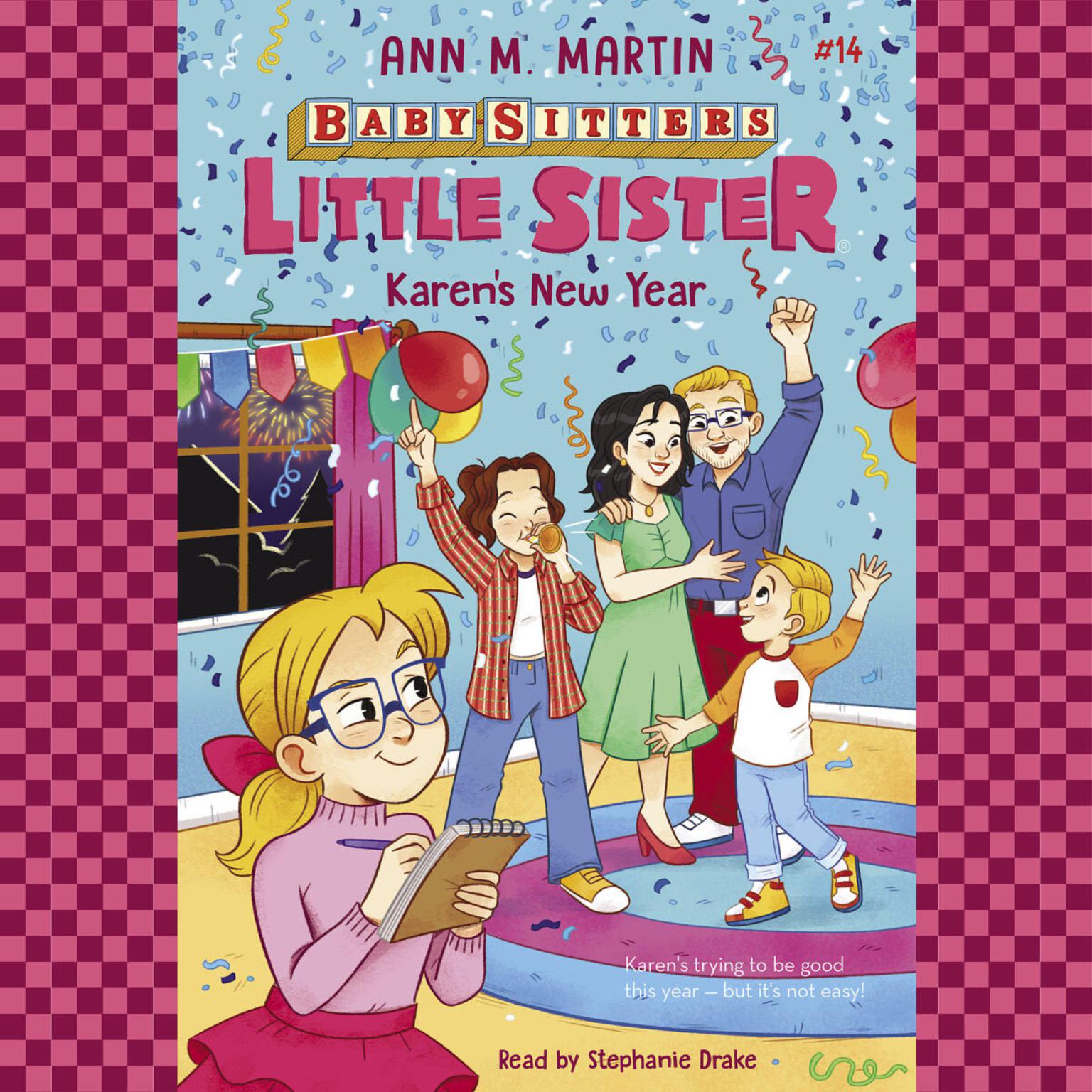 Karens New Year (Baby-sitters Little Sister #14) Audiobook, by Ann M. Martin