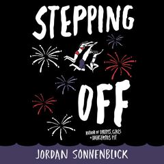 Stepping Off Audiobook, by Jordan Sonnenblick