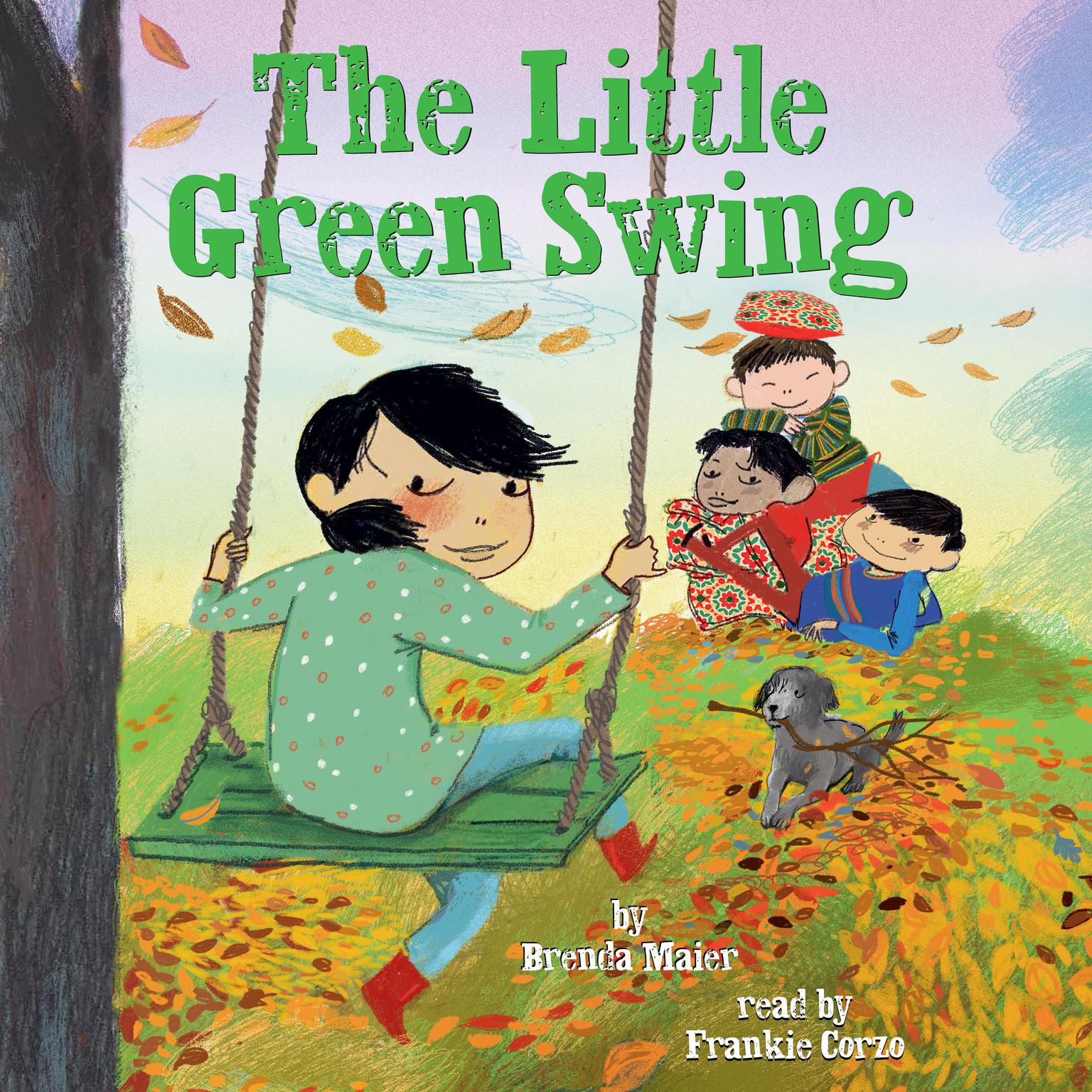 The Little Green Swing (Little Rubys Big Ideas) Audiobook, by Brenda Maier