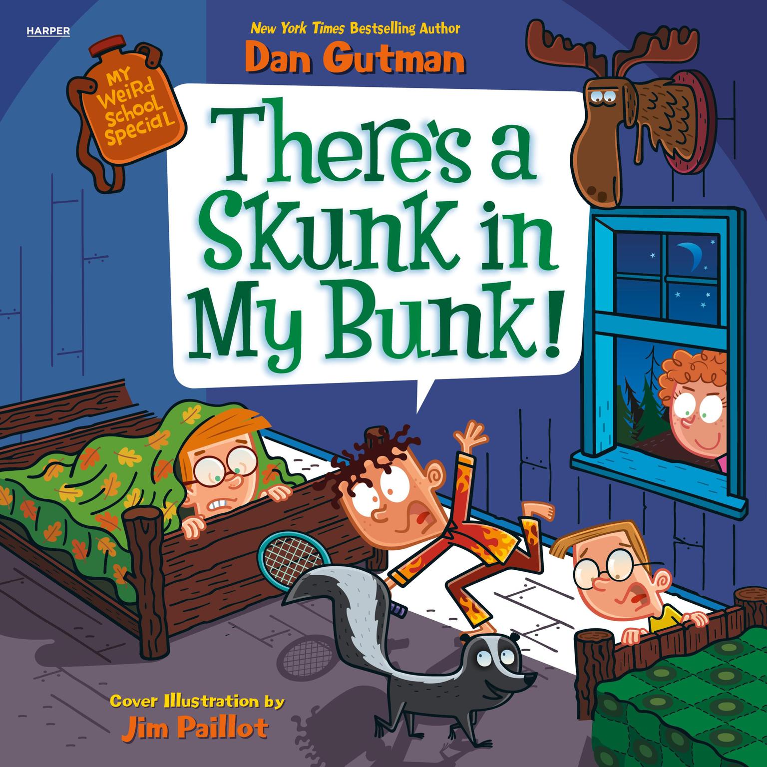My Weird School Special: There’s a Skunk in My Bunk! Audiobook, by Dan Gutman
