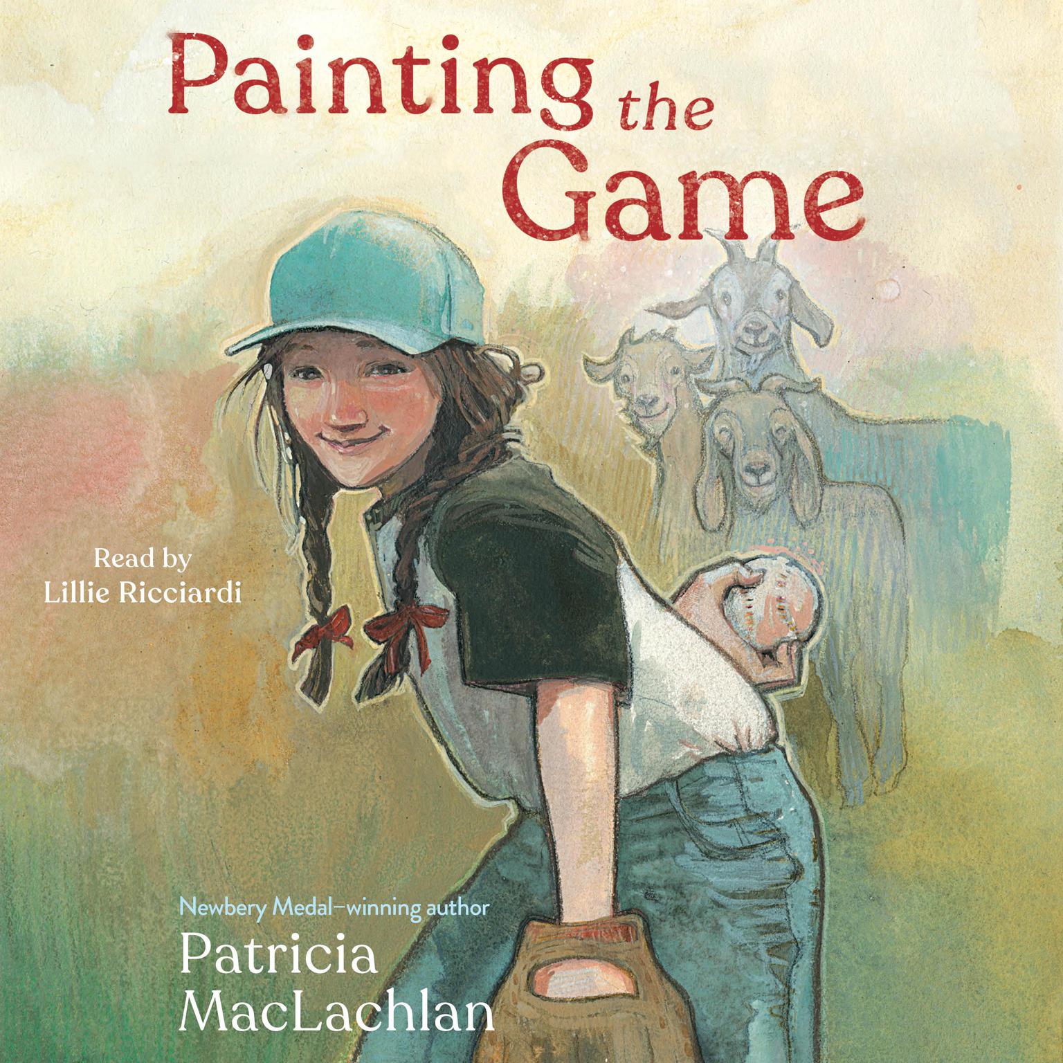 Painting the Game Audiobook, by Patricia MacLachlan