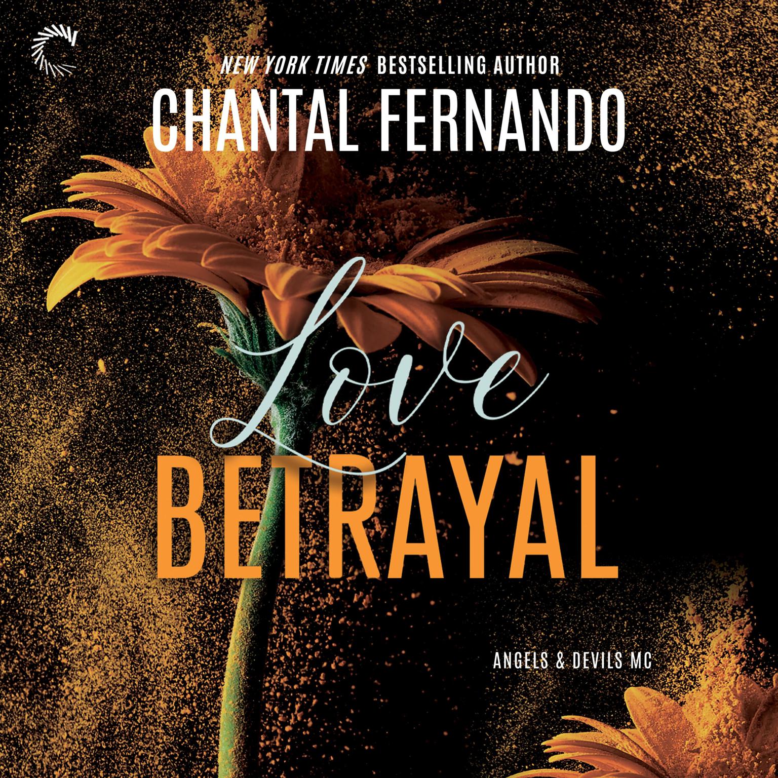 Love Betrayal Audiobook, by Chantal Fernando