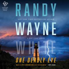 One Deadly Eye Audiobook, by Randy Wayne White