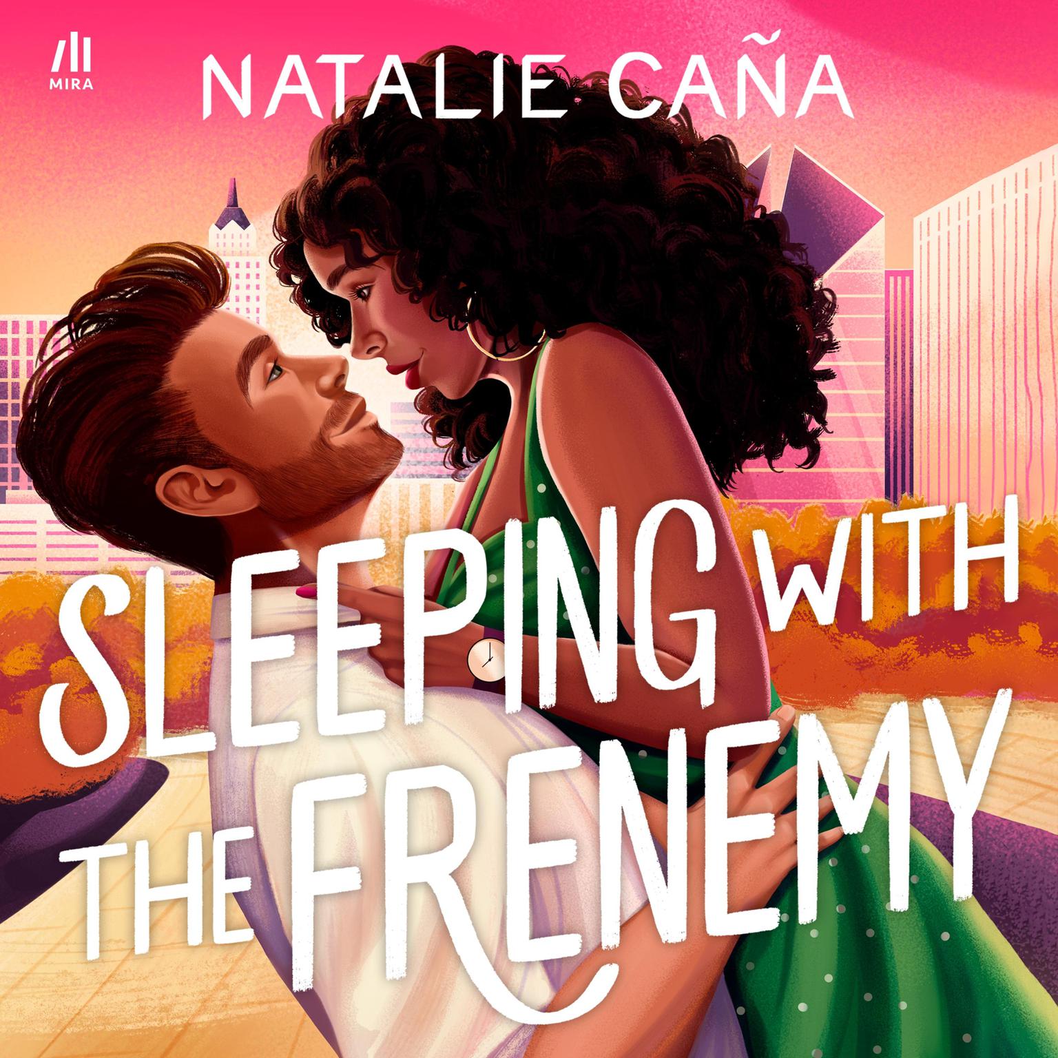 Sleeping with the Frenemy Audiobook, by Natalie Caña