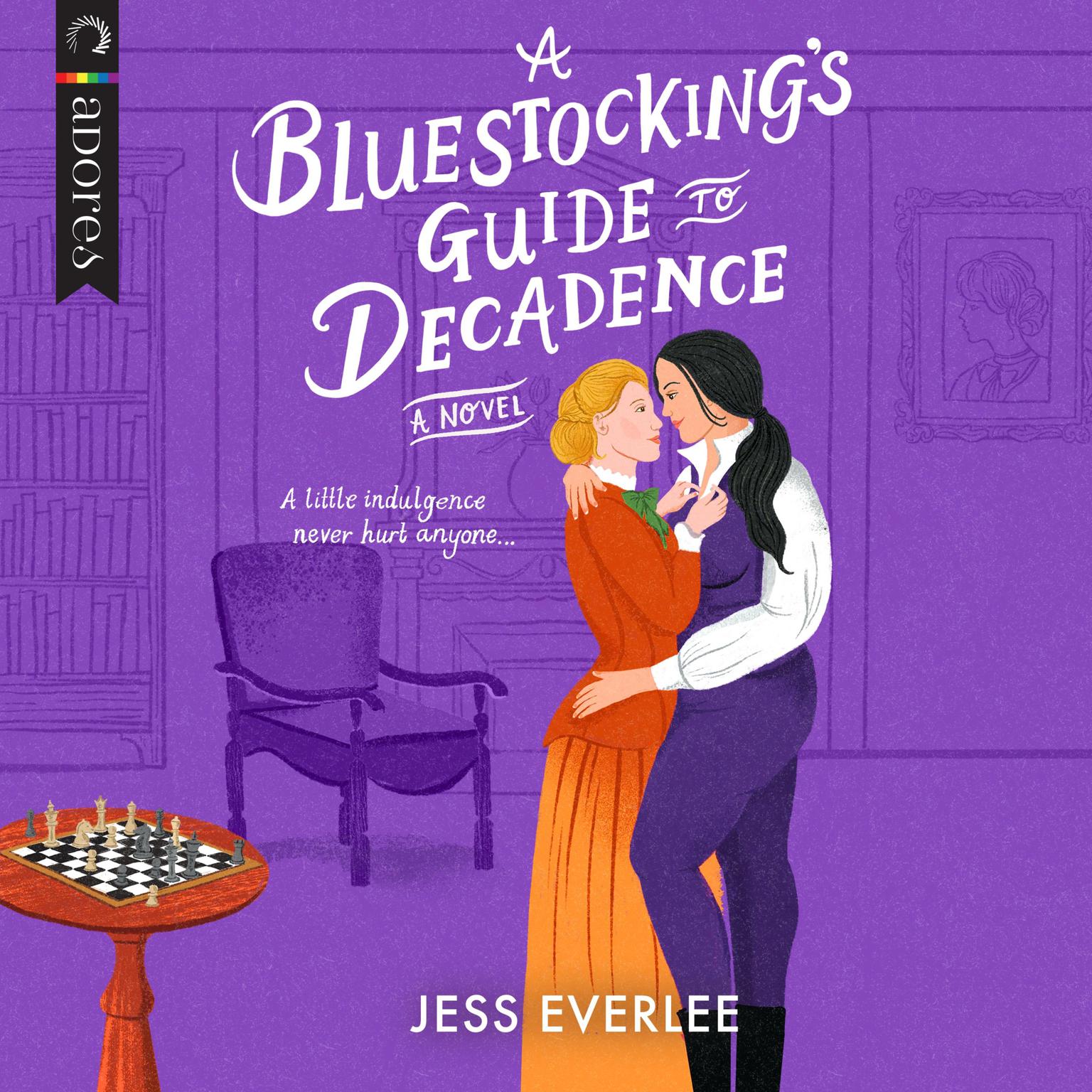 A Bluestockings Guide to Decadence Audiobook, by Jess Everlee