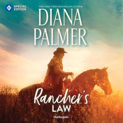 Ranchers Law Audiobook, by Diana Palmer