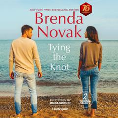 Tying the Knot Audiobook, by Brenda Novak