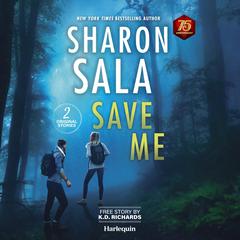 Save Me Audiobook, by Sharon Sala