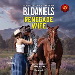 Renegade Wife Audiobook, by B. J. Daniels