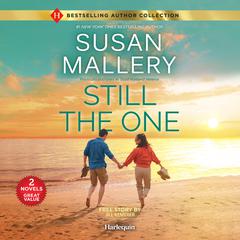 Still the One Audiobook, by Susan Mallery