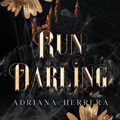Run Darling Audiobook, by Adriana Herrera