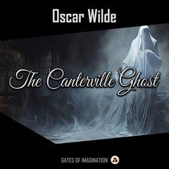 The Canterville Ghost Audiobook, by Oscar Wilde