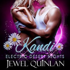 Kandi Audiobook, by Jewel Quinlan