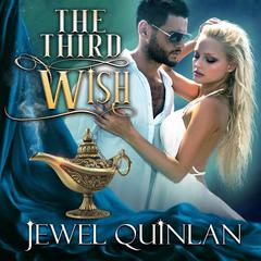 The Third Wish Audiobook, by Jewel Quinlan
