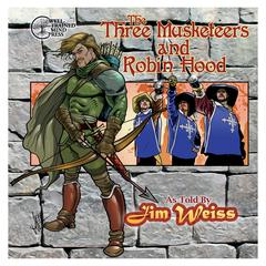 The Three Musketeers / Robin Hood Audiobook, by Alexandre Dumas