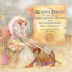 The Queens Pirate Audiobook, by Jim Weiss