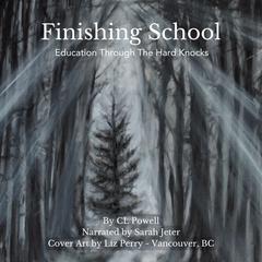 Finishing School Audiobook, by CL Powell