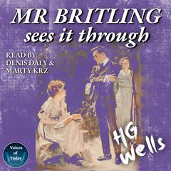 Mr Britling Sees It Through Audiobook, by H. G. Wells