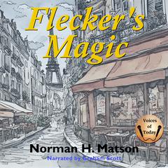 Fleckers Magic Audiobook, by Norman H. Matson