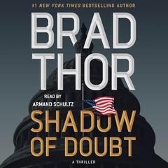 Shadow of Doubt: A Thriller Audibook, by 